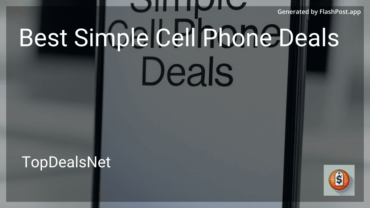 10 Best Simple Cell Phone Deals in 2026
