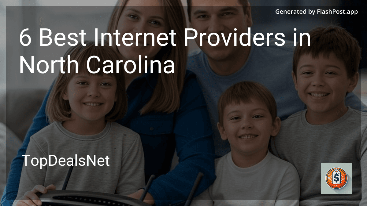 6 Best Internet Providers in North Carolina in 2026