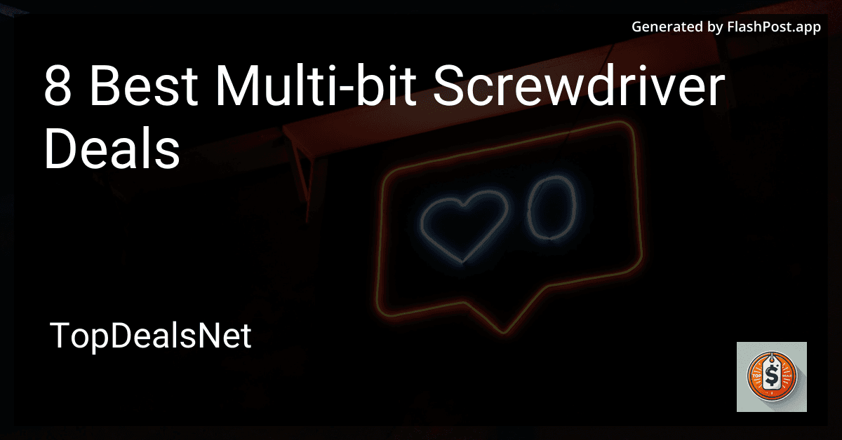 8 Best Multi-bit Screwdriver Deals in 2025 preview