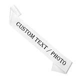 Custom Sash,Personalized Birthday Sash with Text Photo,Customized Bachelorette Sash Quote Sash Bride to Be Sash Color Optional (No decorative edge, White)