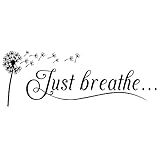 Just Breathe Vinyl Wall Decal Yoga Quotes Positive Relax Motto Art Letters Sayings Living Room Décor Lettering