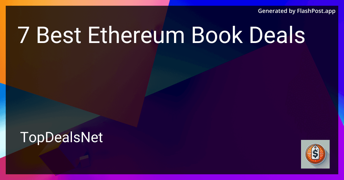 7 Best Ethereum Book Deals in 2025 image