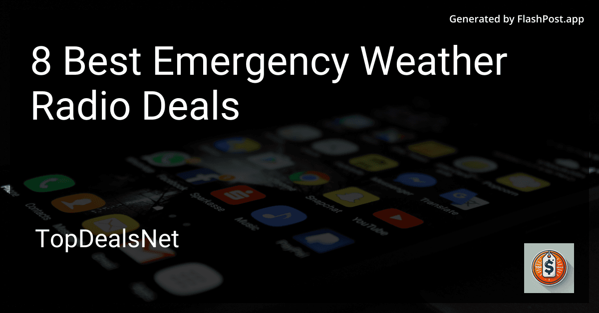 8 Best Emergency Weather Radio Deals in 2025 preview