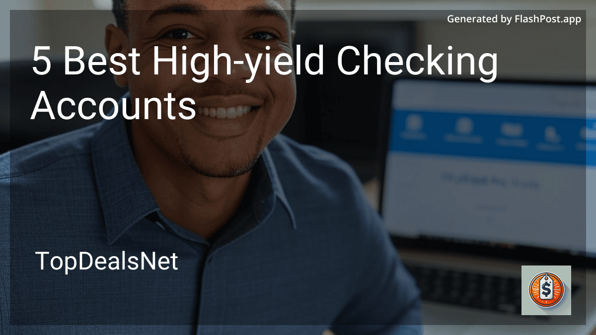 High Checking Account 5 Best High-yield Checking Accounts in 2026