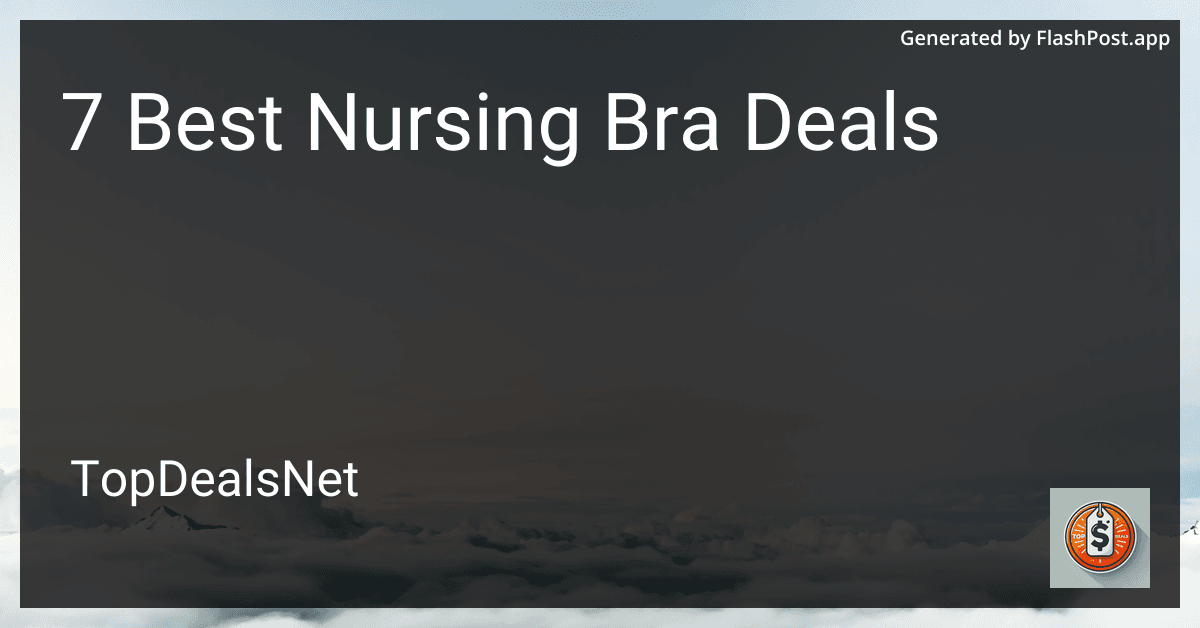 7 Best Nursing Bra Deals in 2025 preview