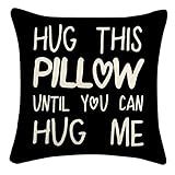 Sufamb Hug This Pillow Until You Can Hug Me Throw Pillow Covers, 18 x 18 Pillow Case, for Boyfriend Girlfriend Birthday Gifts, Long Distance Relationships Gifts (Black)(18x18in)