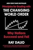 Principles for Dealing with the Changing World Order: Why Nations Succeed and Fail