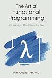 The Art of Functional Programming