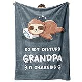 Funny Gifts for Grandpa, Grandpa is Charging Sloth Blanket, Grandpas Birthday Gift, Grandpas Gifts from Grandkids for Fathers Day Christmas, Soft Sloth Blanket for Grandfather 60" x 50"