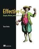 Go by Example: Programmer's guide to idiomatic and testable code