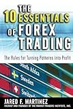 The 10 Essentials of Forex Trading (PB)