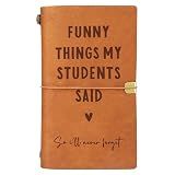 Afterprints Teacher Gifts –“Funny Things My Students Said” Leather Notebook