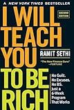 I Will Teach You to Be Rich: No Guilt. No Excuses. Just a 6-Week Program That Works (Second Edition)