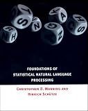 Foundations of Statistical Natural Language Processing
