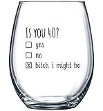 Gelid 40th Birthday Gifts for Women and Men Wine Glass - Funny Is You 40 Gift Idea for Mom Dad Husband Wife – 40 Year Old Party Supplies Decorations for Him, Her - 15oz