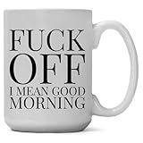 Funny Coffee Mugs Adult Humor | Large 15 oz Ceramic Coffee Mug, Funny Cups for Coworkers, Boss, Friends, Him, Her, Sarcastic, Office Gag Gift Idea for Birthdays, Exchange for Women Men