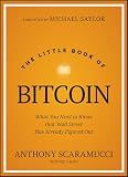 The Little Book of Bitcoin: What You Need to Know that Wall Street Has Already Figured Out