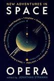 New Adventures in Space Opera