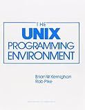 The Unix Programming Environment (Prentice-Hall Software Series)