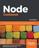 Node Cookbook: Actionable solutions for the full spectrum of Node.js 8 development, 3rd Edition