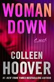 Woman Down: A Novel