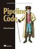 Pipeline as Code: Continuous Delivery with Jenkins, Kubernetes, and Terraform