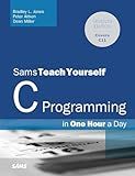 C Programming in One Hour a Day, Sams Teach Yourself