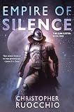 Empire of Silence: The Sun Eater: Book One