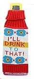 The Coop Knit Booze Bottle Cozy - "I'll Drink To That!"