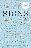 Signs: The Secret Language of the Universe