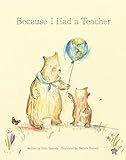 Because I Had a Teacher — New York Times best seller
