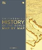 History of the World Map by Map (DK History Map by Map)