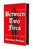 Between Two Fires