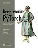 Deep Learning with PyTorch, Second Edition: Training and applying deep learning and generative AI models