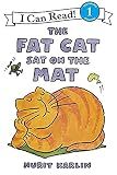 The Fat Cat Sat on the Mat: A Silly Rhyming Animal Story for Children (Ages 4–8) (I Can Read Level 1)