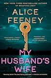 My Husband's Wife: A Novel