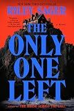 The Only One Left: A Novel