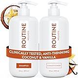 Routine Wellness Anti-Thinning Shampoo and Conditioner Set for Thinning Hair - Biotin DHT Blocker Women & Men - Color Safe Shampoo for Hair Loss & Healthier Hair - Coconut & Vanilla (Pack of 2)