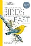National Geographic Field Guide to the Birds of the United States and Canada―East, 2nd Edition