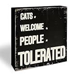Bathroom Wooden Block Sign - Cats Welcome People Tolerated - 5" x 5" Pine Wood For Home, Bathroom - Rustic Table Shelf Decor & Supplies - Housewarming Gifts For Family, Friends, Pet Lovers - B09