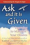 Ask and It Is Given: Learning to Manifest Your Desires