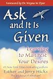 Ask and It Is Given: Learning to Manifest Your Desires