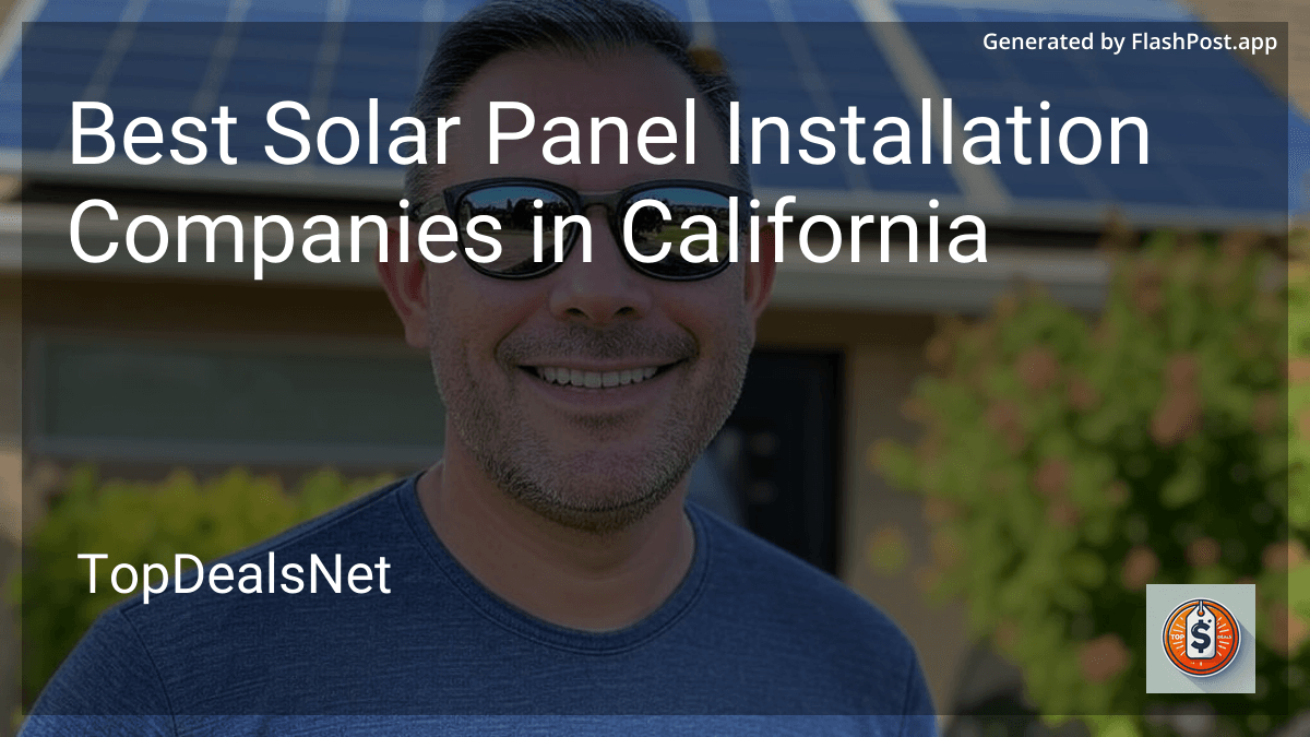 Image showcasing 5 Best Solar Panel Installation Companies in California in 2025