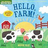 Indestructibles: Hello, Farm!: Chew Proof · Rip Proof · Nontoxic · 100% Washable (Book for Babies, Newborn Books, Safe to Chew)
