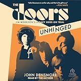 The Doors Unhinged: Jim Morrison’s Legacy Goes on Trial
