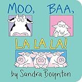 Moo, Baa, La La La!
