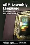 ARM Assembly Language: Fundamentals and Techniques
