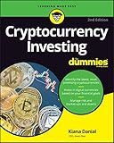 Cryptocurrency Investing For Dummies (For Dummies (Business & Personal Finance))