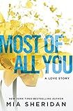 Most of All You: A Love Story (Where Love Meets Destiny, 2)