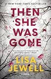 Then She Was Gone: A Novel